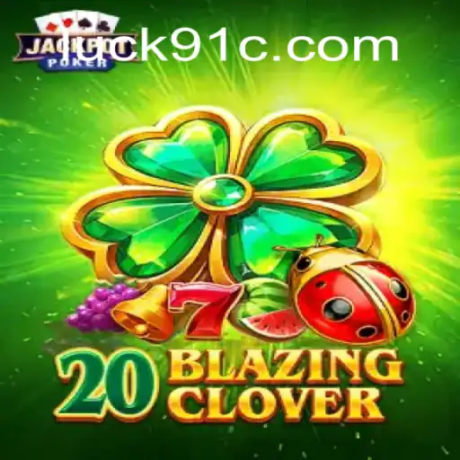 Descubra o Fascinante Mundo de 20BlazingClover: Um Mergulho nas Regras e Dinâmicas do Jogo